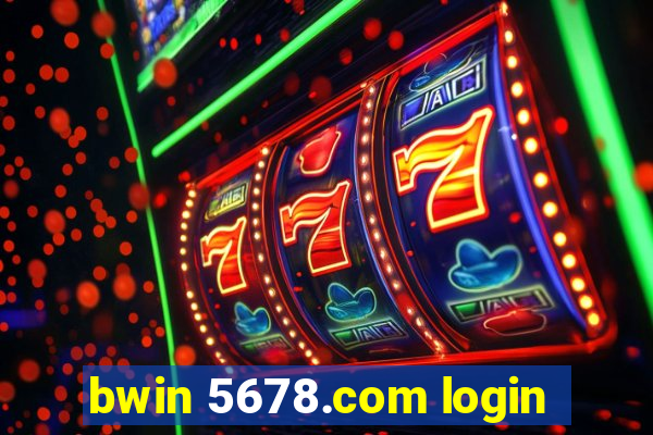 bwin 5678.com login